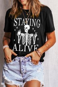 Black STAYING ALIVE Funny Skeleton Print Graphic T Shirt (size: (US 8-10)M)