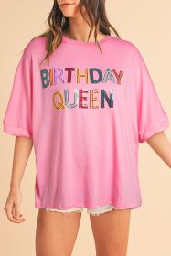 Pink Sequin BIRTHDAY QUEEN Pattern Round Neck T Shirt (size: (US 8-10)M)