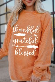 Orange thankful grateful blessed Arrow Graphic Corded Sweatshirt (size: (US 8-10)M)