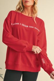 I Think I Think Too Much (Your Thoughts Are Not Facts) Red Graphic Sweatshirt (size: (US 16-18)XL)